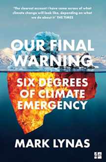 9780008308575-0008308578-Our Final Warning: Six Degrees of Climate Emergency