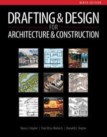 9781111128135-1111128138-Drafting and Design for Architecture & Construction