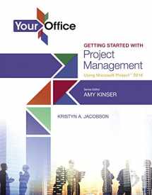 9780134480923-0134480929-Your Office: Getting Started with Project Management Using Microsoft Project 2016 (Your Office for Office 2016 Series)