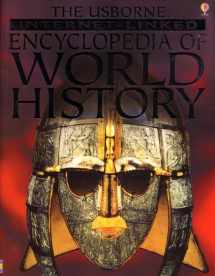 9781580863360-1580863361-The Usborne Internet-Linked Encyclopedia of World History