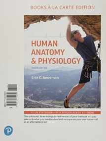 9780134807294-0134807294-Human Anatomy & Physiology, Books a la Carte Plus Mastering A&P with Pearson eText -- Access Card Package (2nd Edition)