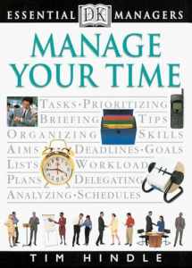 9780789424464-0789424460-DK Essential Managers: Manage Your Time
