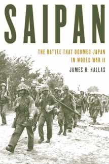9780811738439-0811738434-Saipan: The Battle That Doomed Japan in World War II