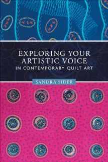 9780764358876-0764358871-Exploring Your Artistic Voice in Contemporary Quilt Art