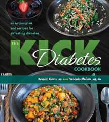 9781570673597-1570673594-Kick Diabetes Cookbook