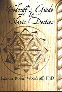 9781735614908-1735614904-Woodruff's Guide to Slavic Deities