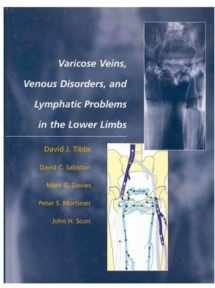 9780192627629-0192627627-Varicose Veins, Venous Disorders, and Lymphatic Problems in the Lower Limbs