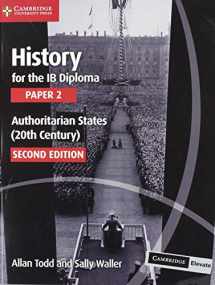 9781108760591-1108760597-History for the IB Diploma Paper 2 Authoritarian States (20th Century) with Digital Access (2 Years)