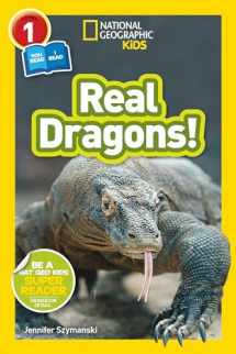 9781426330476-1426330472-National Geographic Kids Readers: Real Dragons (L1/Co-reader)