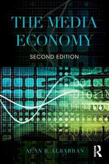 9781138886087-1138886084-The Media Economy (Media Management and Economics Series)