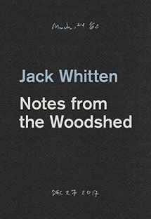 9783906915173-3906915174-Jack Whitten: Notes from the Woodshed