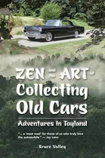 9781938394478-193839447X-Zen and the Art of Collecting Old Cars: Adventures in Toyland