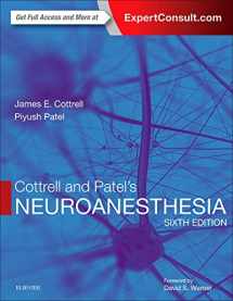 9780323359443-0323359442-Cottrell and Patel's Neuroanesthesia: Expert Consult: Online and Print