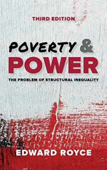 9781538110454-1538110458-Poverty and Power: The Problem of Structural Inequality