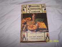 9780836113938-0836113934-Mennonite Community Cookbook: Favorite Family Recipes