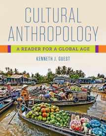 9781324000778-1324000775-Cultural Anthropology: A Reader for a Global Age