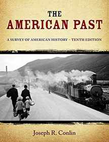 9781133946533-1133946534-The American Past: A Survey of American History