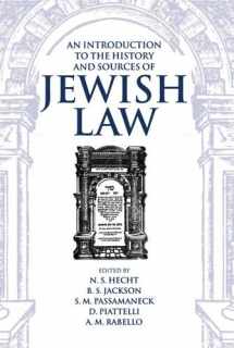 9780198262268-0198262264-An Introduction to the History and Sources of Jewish Law (Publication (Boston University. Institute of Jewish Law), No 22)