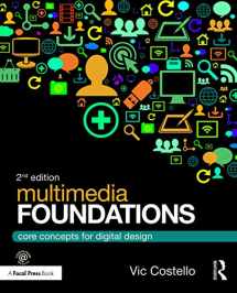 9780415740036-0415740037-Multimedia Foundations: Core Concepts for Digital Design