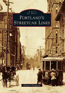 9780738581262-0738581267-Portland's Streetcar Lines (Images of Rail)