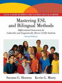 9780137056699-0137056699-Mastering ESL and Bilingual Methods: Differentiated Instruction for Culturally and Linguistically Diverse (CLD) Students (2nd Edition) (Allyn & Bacon Resources for Teaching English Learners)