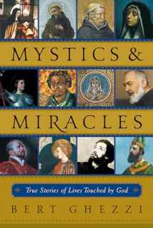 9780829420418-082942041X-Mystics & Miracles: True Stories of Lives Touched by God