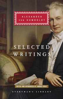 9781101908075-1101908076-Selected Writings of Alexander von Humboldt: Edited and Introduced by Andrea Wulf (Everyman's Library Classics Series)