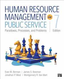 9781071848906-1071848909-Human Resource Management in Public Service: Paradoxes, Processes, and Problems