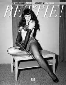 9780996058773-099605877X-BETTIE! : The Incomparable Bettie Page Archives of Irving Klaw