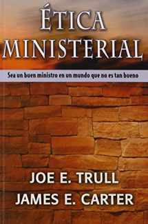 9780311421008-0311421008-Etica Ministerial (Spanish Edition)