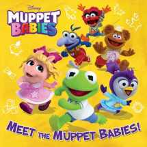 9780736439671-0736439676-Meet the Muppet Babies! (Disney Muppet Babies)