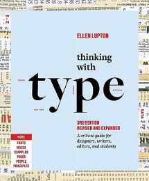 9781797226828-1797226827-Thinking with Type: A Critical Guide for Designers, Writers, Editors, and Students (3rd Edition, Revised and Expanded)