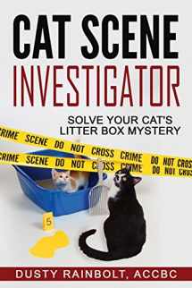 9781946086006-1946086002-Cat Scene Investigator: Solve Your Cat's Litter Box Mystery