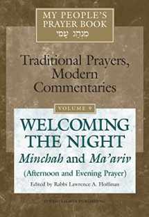 9781683362081-168336208X-My People's Prayer Book Vol 9: Welcoming the Night―Minchah and Ma'ariv (Afternoon and Evening Prayer)