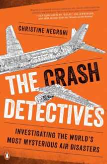 9780143127321-0143127322-The Crash Detectives: Investigating the World's Most Mysterious Air Disasters