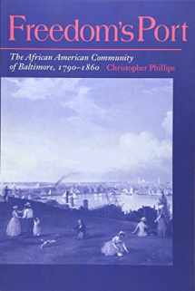 9780252066184-0252066189-Freedom's Port: The African American Community of Baltimore, 1790-1860 (Blacks in the New World)