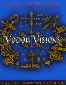 9780979455407-0979455405-Vodou Visions: An Encounter With Divine Mystery