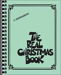 9781423433873-1423433874-The Real Christmas Book: C Edition Includes Lyrics!