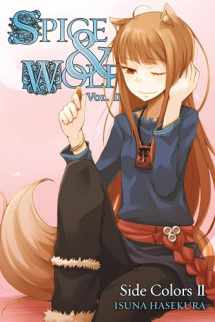 9780316324274-0316324272-Spice and Wolf, Vol. 11: Side Colors II - light novel