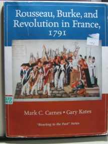 9780321332295-0321332296-Rousseau, Burke, and Revolution in France, 1791