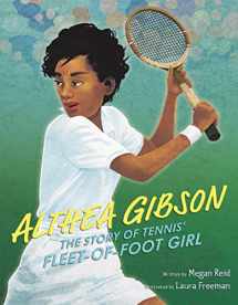 9780062851093-0062851098-Althea Gibson: The Story of Tennis' Fleet-of-Foot Girl