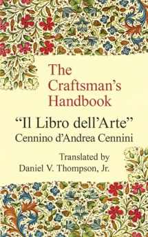 9780486200545-048620054X-The Craftsman's Handbook: "Il Libro dell' Arte"
