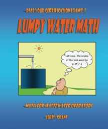 9781419659201-1419659200-Lumpy Water Math: Math for Wastewater Operators