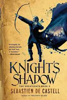 9781681445137-1681445131-Knight's Shadow (The Greatcoats, 2)
