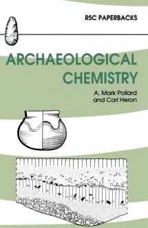 9780854045235-0854045236-Archaeological Chemistry (RSC Paperbacks)