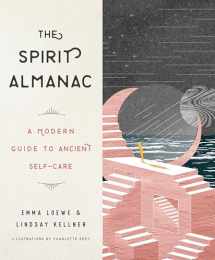 9780143132714-0143132717-The Spirit Almanac: A Modern Guide to Ancient Self-Care