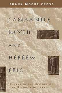 9780674091764-0674091760-Canaanite Myth and Hebrew Epic: Essays in the History of the Religion of Israel