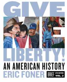 9780393418200-0393418200-Give Me Liberty!: An American History