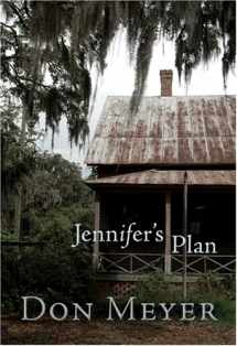 9781583851999-1583851992-Jennifer's Plan