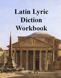 9780991655922-0991655923-Latin Lyric Diction Workbook